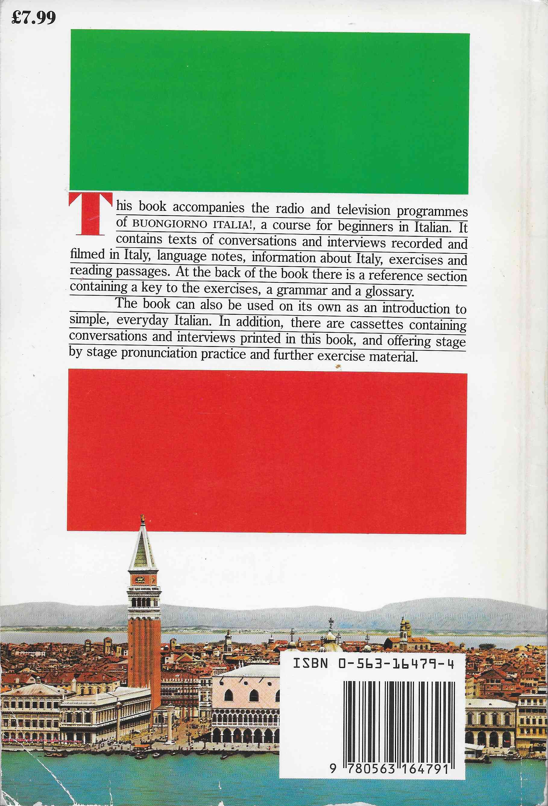 Picture of ISBN 0-563-16479-4 Buongiorno Italia! A combined BBC Radio and Television course for beginners in Italian by artist Unknown from the BBC records and Tapes library